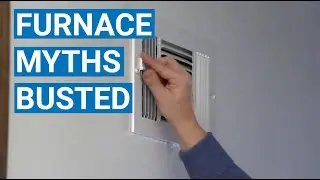 Furnace Myths Busted | Heating Tips to Save Energy & Money