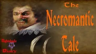 The Necromantic Tale | A Dark Story | Nightshade Diary Podcast