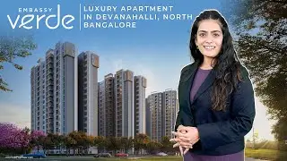 Embassy Verde at Embassy Springs | Smart Investment Options | 2 & 3 BHK Apartments |&nbsp;Ideal&nbsp;for&nbsp;NRIs