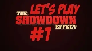 Let's Play The Showdown Effect - Part 1 - 2.5D Warfare Is AWESOME!! W/Live Commentary