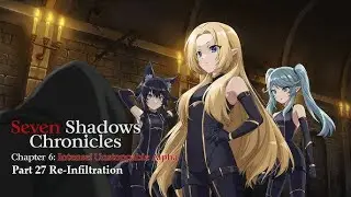 【カゲマス】Seven Shadows Chronicles Episode 27 Kagemasu The Eminence in Shadow RPG Story