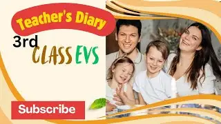3rd Class,EVS,Happy family/How to fill teacher's diary in hand book/Diary 