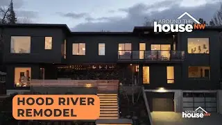 Houses Around the NW: A Hood River remodel with epic results