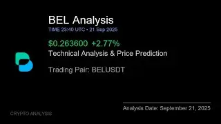 BEL (BELUSDT) Technical Analysis - Price Prediction & Buy or Sell September 21, 2025