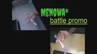 Menowa* vs JEB || PenSpinning Promo