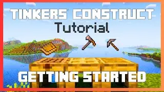 Tinkers' Construct 3 Guide – How to Get Started Step-by-Step!