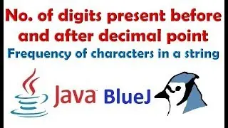 #32 String Program  - Frequency of characters & no of digits in a number