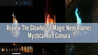 Review The Glowhouse Magic Neon Flames Mystical Fire Colourant (10 Pack)