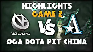 Vici Gaming vs Aster OGA DOTA PIT CHINA SEASON 4 Highlights - Losers' Round 1 - Game 2