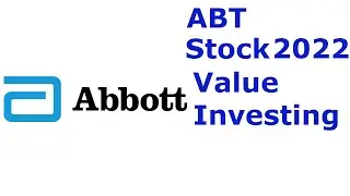 Abbott Laboratories Stock Valuation 2022 - Value Investing