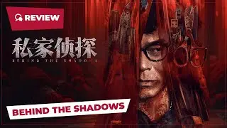 Behind the Shadows (私家侦探, 2025) || Review || New Chinese Movie