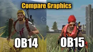 Freefire Ultra Graphics Comparison || OB14 vs OB15 || #PlayWithSkills 🔥