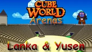 Cube World 2019 - Arena Fight -  Lanka Arena e Yusen Arena