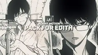 PACK FOR EDITH IN ALIGHT MOTION + QR CODE