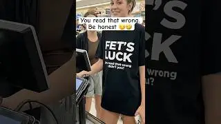 The T-Shirt You&rsquo;ll Read Wrong 😏#funny #shortvideos #memes #viral #shorts #comedy #publicreaction
