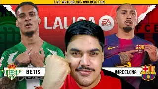 Real Betis vs Barcelona | LaLiga Watchalong & Reaction | Pratz | Road to 10K Subs