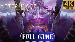 Afterimage | Full Game Playthrough | No Commentary | 4K 60FPS
