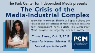 Nermeen Shaikh: The Crisis of the Media-Industrial Complex