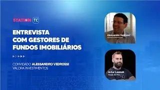 Programa de entrevista com gestores de FIIs l Alessandro Vedrossi - VGIP11, VGIR11, VGHF11