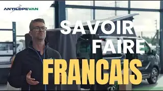 Le savoir-faire fran&ccedil;ais mis en avant par Antilope VAN