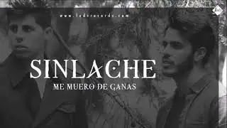 Sinlache - Porque te quiero -
