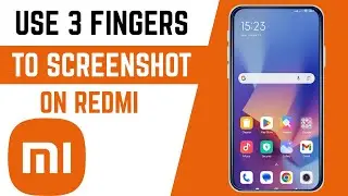 How To Enable Use 3 Fingers To Screenshot On Xiaomi Redmi Smartphone