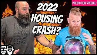 2022 Housing CRASH?! Our annual PREDICTION SHOW is TODAY!
