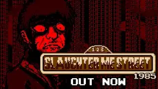 Dreaming Away Presents - 123 Slaughter Me Street 1985 Launch Trailer