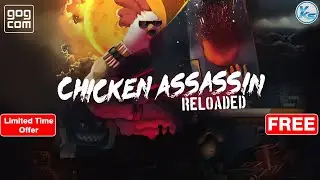 🔥 Chicken Assassin: Reloaded  FREE