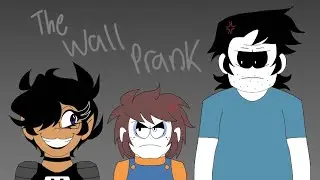 The Wall Prank |spooky month fan animation|