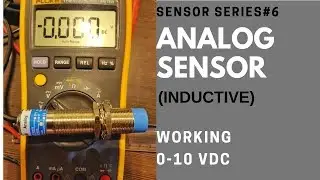 Analog Inductive Sensor working😱( Output Variation: 0-10 VDC )
