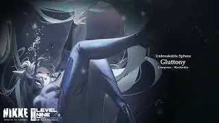 Unbreakable Sphere :: Gluttony [GODDESS OF VICTORY : NIKKE OST]