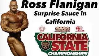 CAL PRO FInal Report, Ross Flanigan shocks the bodybuilding world!