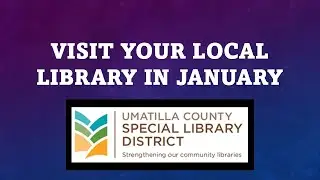 Umatilla County Libraries January 2026