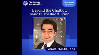 Beyond the Chatbot: AI and ML Investment Trends w/ Asad Malik