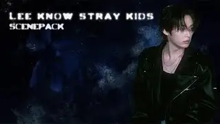 Lee know straykids hot scenepack for edits [2K + LINK IN DIS]