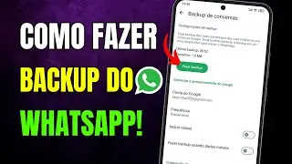 COMO FAZER BACKUP DO WHATSAPP 2026