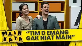 Menurut Gracia Tim D Emang Tidak Niat Bermain! | MAIN KATA | EPS.4-6 (6/6)