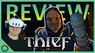 Обзор Thief VR: Legacy of Shadows &ndash; Quest 3 | Почему мне игра понравилась&hellip; и почему она меня разо...
