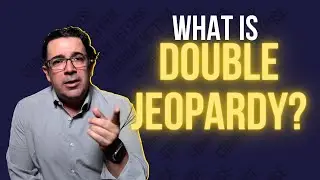 What is Double Jeopardy? | Double Jeopardy Law | Law Office of John Guidry
