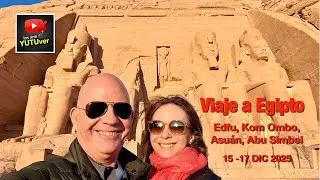 De Edfu a Asu&aacute;n: Templos, dunas y vida en el Nilo.