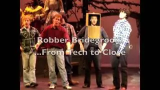 Robber Bridegroom: THE MONTAGE!