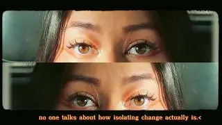 the loneliness that comes with change | journal entry ep. 003