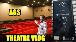 AGS theatre experience/theatre vlog/4k dolby Atmos 7.1 /screen  4/at t - nagar