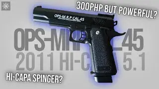OPS-MRP CAL.45 Spring Pistol Unboxing & Review | The Best Budget Hi-Capa Pellet Gun for ₱300