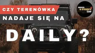 Nigdy więcej terenówki na co dzień! Rozmowy na offroadowym szlaku #39