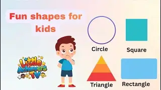 Best Learning Shapes for Kids | Circle, Square, Triangle & Rectangle | Preschool Learning