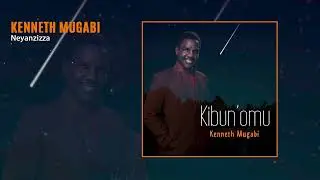 Kenneth Mugabi | Neyanzizza | Official Audio