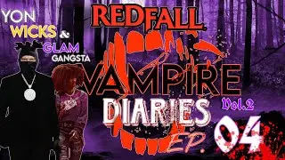 Redfall | Vampire Diaries | Vol.2 | 