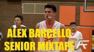 Alex Barcello Senior Mixtape